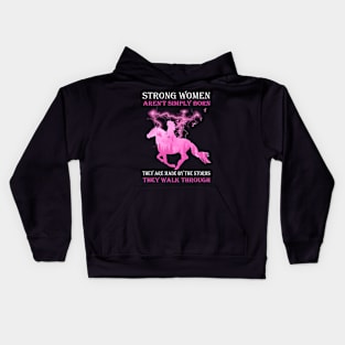 Strong Women Arent Simply Born Kids Hoodie